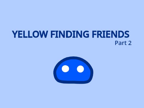 Yellow finding friends (II)