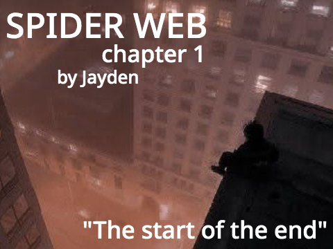 ₊❏❜ ⋮ chapter 1 ⌒ "spider web" ღ