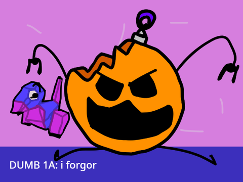 DUMB 1A: i forgor remix