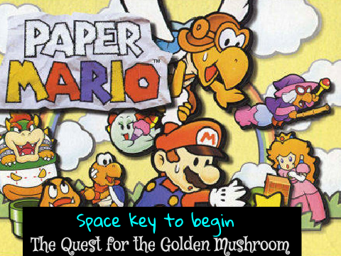 Paper Mario: Quest for the Golden mushroom