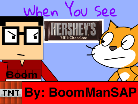 When You See Hersheys