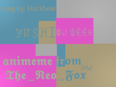 ꎇꍏꌗꃅꀤꂦꈤ ꅏꍟꍟꀘ  (fashion week) temlpate