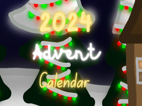 《 ❄️ Advent Calendar ❄️  |  2024 [ Day 6 ] 》 (discontinued)