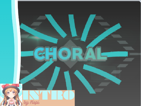 [BAD?] AE style intro for Choral