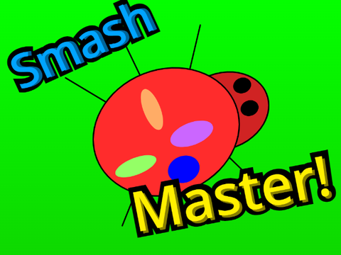 Smash Master!