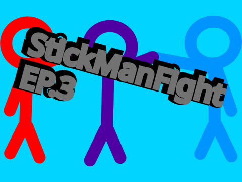 StickManFight EP.3
