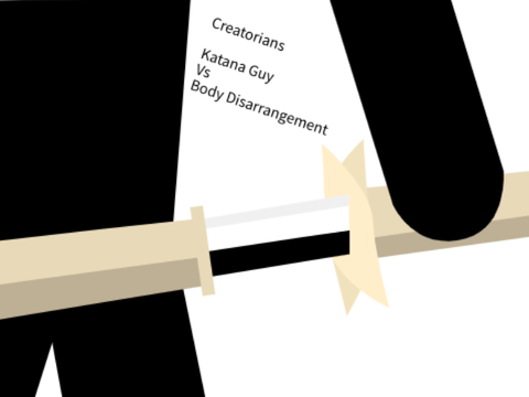 Katana Guy Vs Body Disarrangement