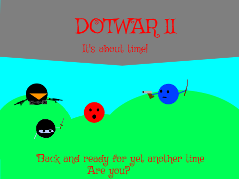 Dot War 2: It's About Time!
