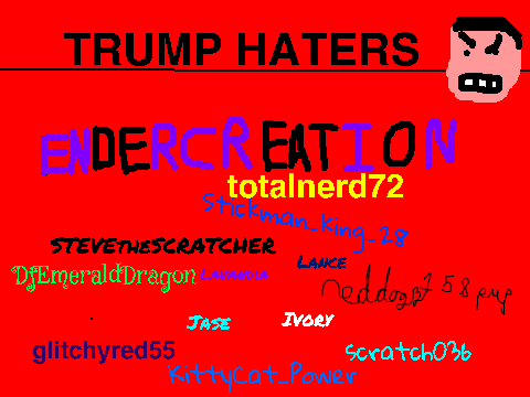SIGN IF YOU HATE TRUMP! OR ELSE! remix remix remix remix remix remix remix
