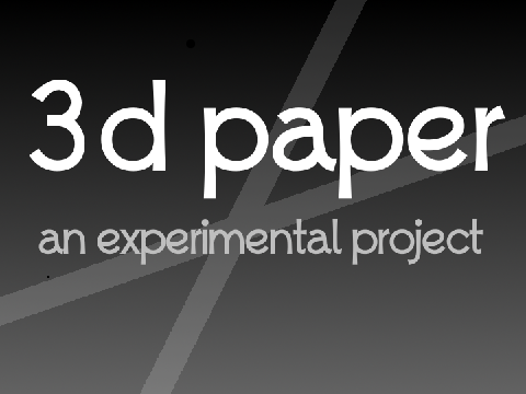 ~3d Paper~