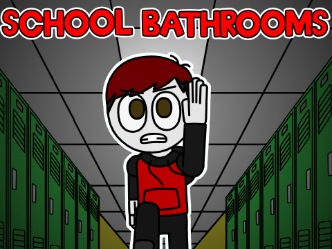 School bathrooms (Animation)