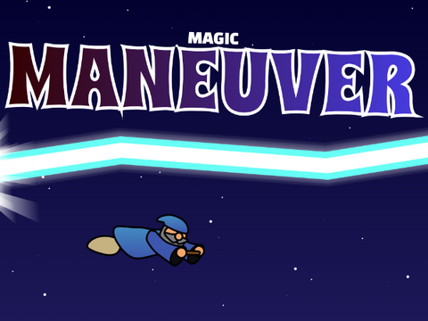 MAGIC MANEUVER| contest entry