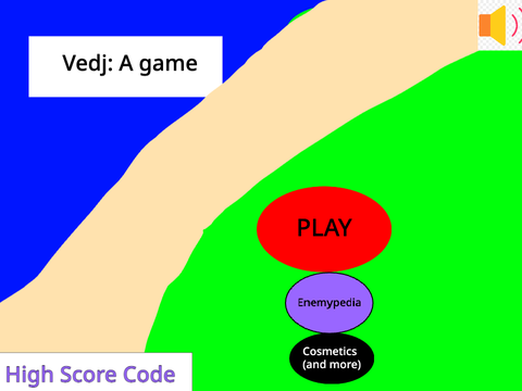 Vedj: A game