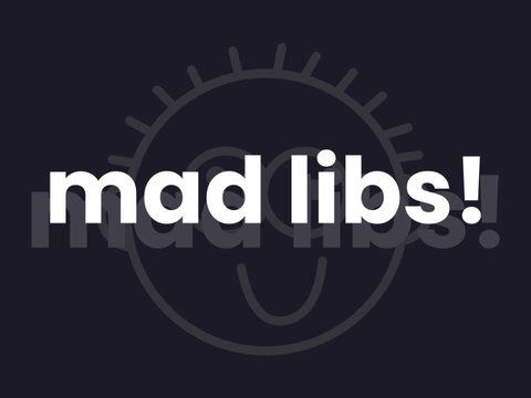 mad libs! remix