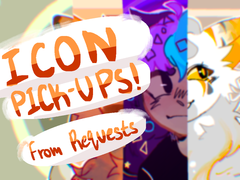 Icon Request Pickups!!