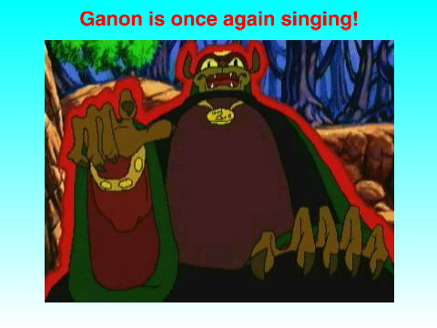 Ganon once again singing