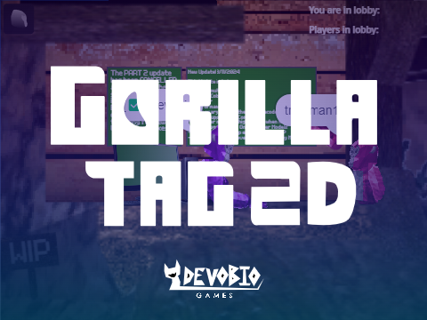 Gorilla Tag 2D [DECEMBER ONLY]