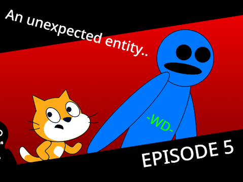 -The Scratch Universe- EP 5: An unexpected entity.. II #All #Animations #Stories #Art