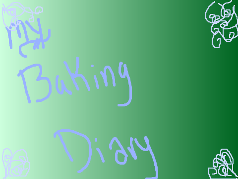 My Baking Diary