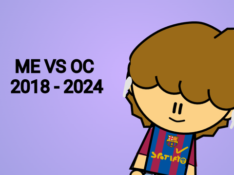ME VS. OC 2018 - 2024 #all #animations #trending