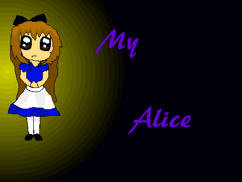 my alice ;D