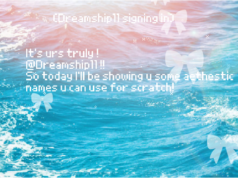 Scratch usernames!(Disclaimer:Some might be taken!!)