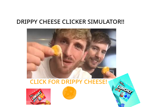DRIPPY CHEESE SIMULATOR 2024