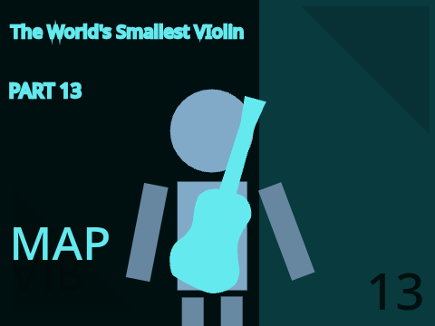 (PART 13) The worlds smallest violin.