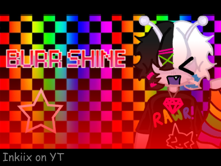 BURR SHINE⯎