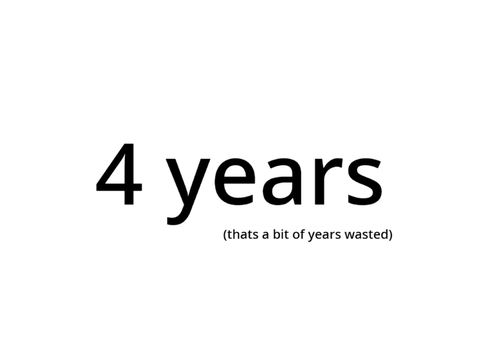 4 years