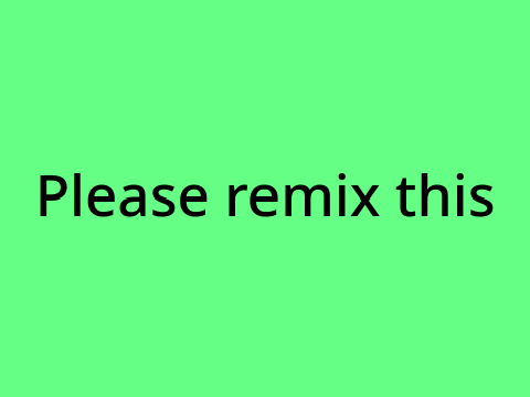 please remix this
