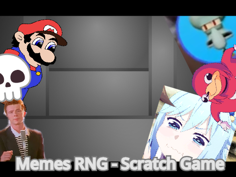 Memes RNG - Scratch Game
