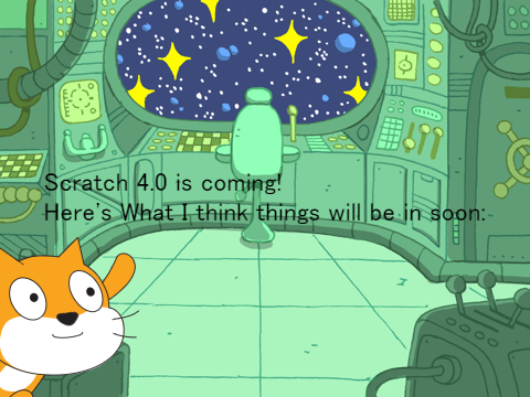 Things that I think will come in Scratch 4.0