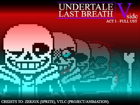 Undertale Last Breath - V-Side (ACT 1)