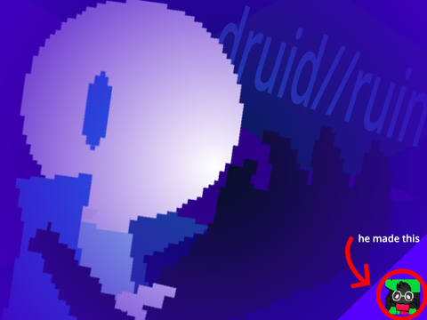 DRUID//RUIN unfinished :(