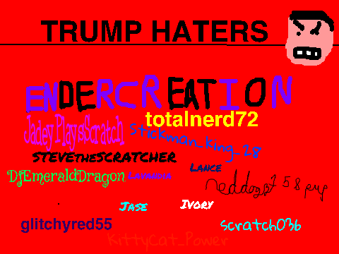 SIGN IF YOU HATE TRUMP! OR ELSE! remix remix remix remix remix remix remix remix