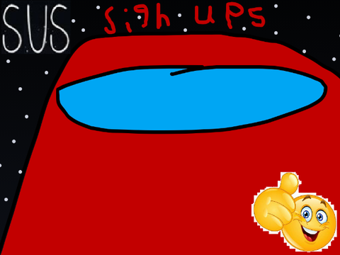 S.U.S sign ups (CLOSED)