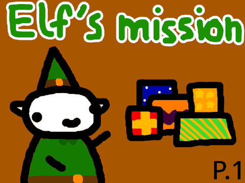 Elf's mission...