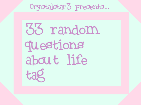 33 random Questions About LIFE remix!
