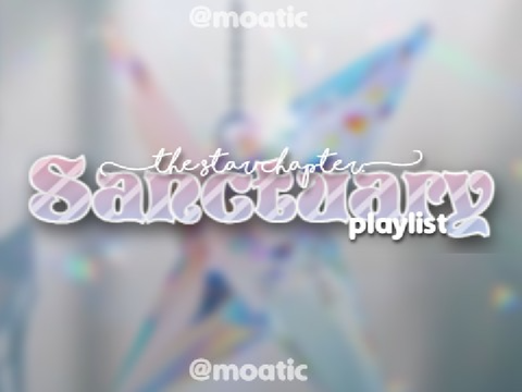 The Star Chapter: Sanctuary playlist 