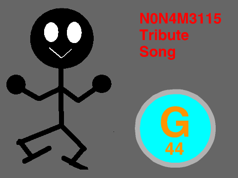 N0N4M3115 Tribute Song - G44 Music