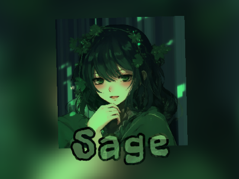 Sage - Bio/Info(I'm using two names)