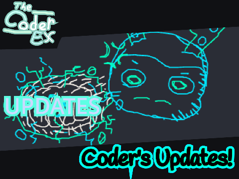 Coder's Updates!