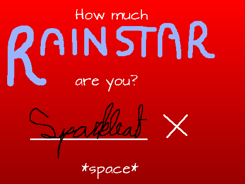How much Rainstar are you?? remix