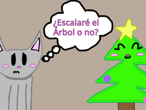 ¿Escalaré el árbol o no? Especial Navidad Collab @Olivia-gatos y @bebure