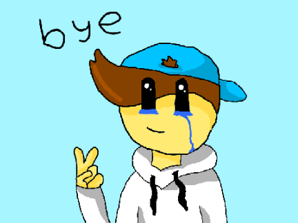 bye.