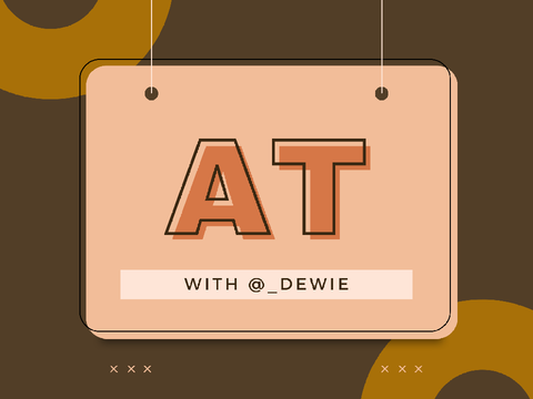 ⊹﹢ AT with @_Dewie