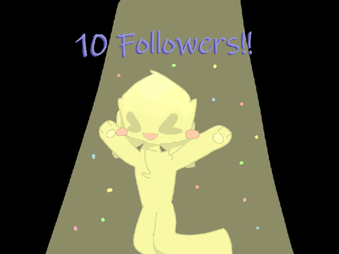 10 Followers celebration!