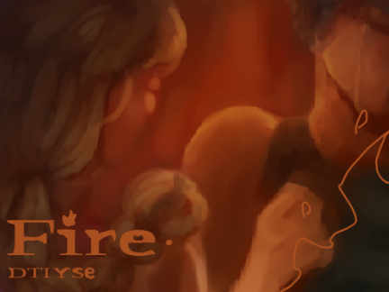 Fire - DTIYSE