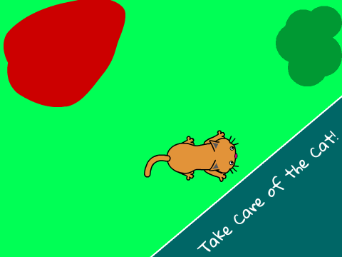 Take Care of the Cat!